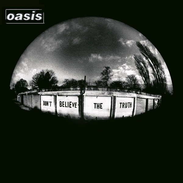 Don't Believe the Truth cover artwork