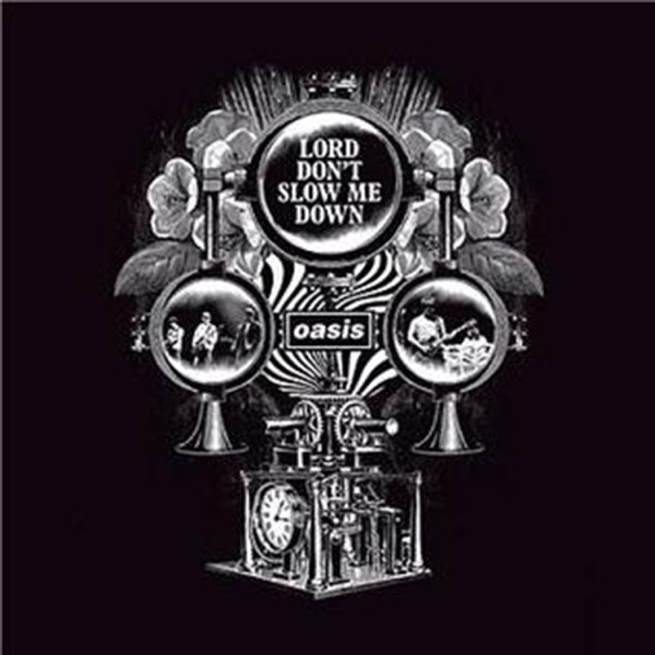 Lord Don't Slow Me Down cover artwork